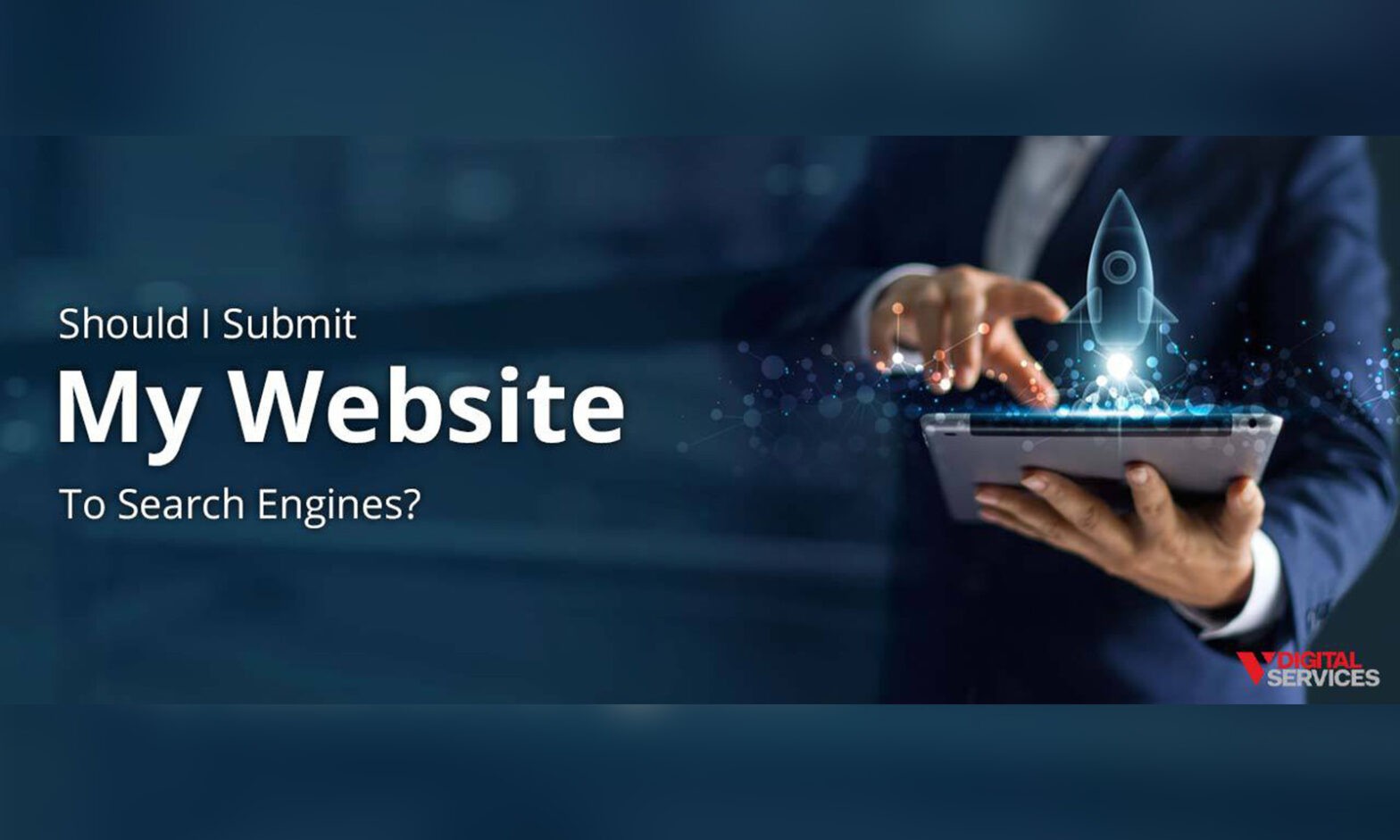 How to Submit a Site to Search Engines in 2022