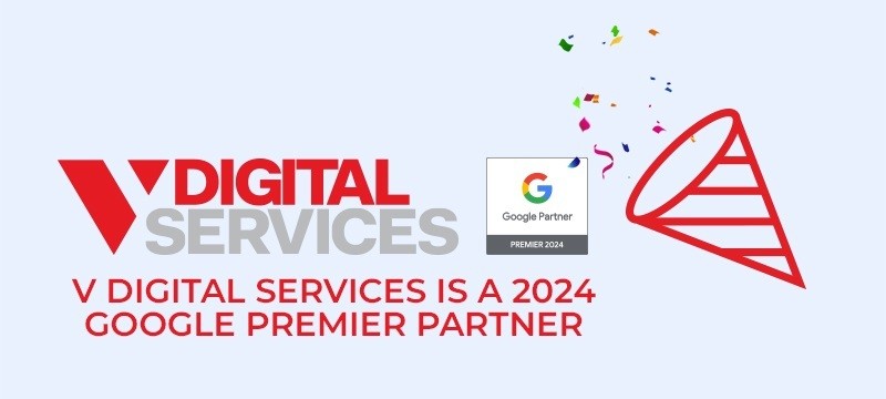 Featured image for post: V DIGITAL SERVICES MAINTAINS GOOGLE PREMIER PARTNER STATUS FOR 2024